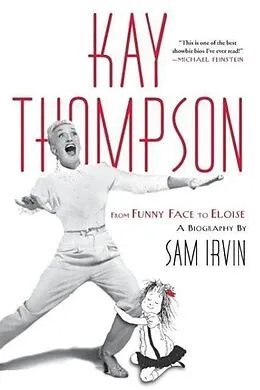 E-Book (epub) Kay Thompson von Sam Irvin