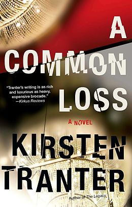 E-Book (epub) A Common Loss von Kirsten Tranter