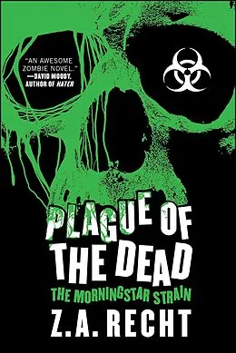 E-Book (epub) Plague of the Dead von Z. A. Recht
