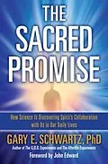 E-Book (epub) The Sacred Promise von Gary E. Schwartz