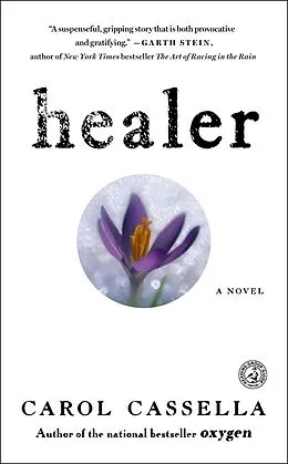 E-Book (epub) Healer von Carol Cassella