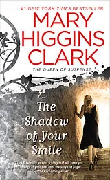 Kartonierter Einband The Shadow of Your Smile von Mary Higgins Clark