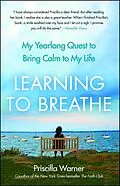 E-Book (epub) Learning to Breathe von Priscilla Warner