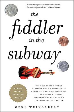 E-Book (epub) The Fiddler in the Subway von Gene Weingarten