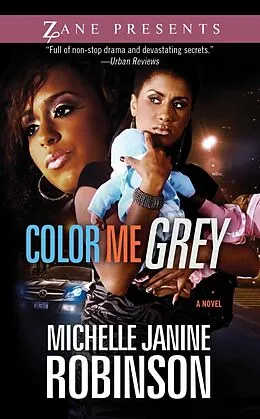 E-Book (epub) Color Me Grey von Michelle Janine Robinson