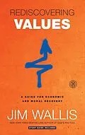 E-Book (epub) Rediscovering Values von Jim Wallis