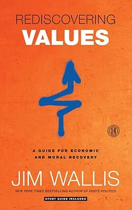 E-Book (epub) Rediscovering Values von Jim Wallis
