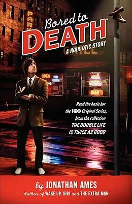 E-Book (epub) Bored to Death von Jonathan Ames