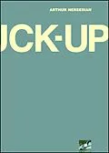 E-Book (epub) The Fuck Up von Arthur Nersesian
