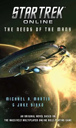 E-Book (epub) Star Trek Online: The Needs of the Many von Michael A. Martin