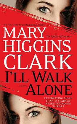 E-Book (epub) I'll Walk Alone von Mary Higgins Clark