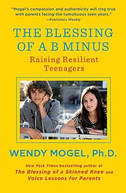 E-Book (epub) The Blessing of a B Minus von Wendy Mogel