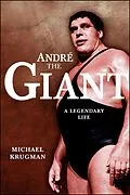 E-Book (epub) Andre the Giant von Michael Krugman