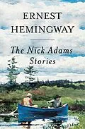 E-Book (epub) Nick Adams Stories von Ernest Hemingway