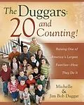 E-Book (epub) The Duggars: 20 and Counting! von Jim Bob Duggar, Michelle Duggar