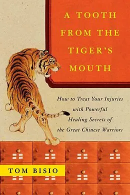 E-Book (epub) A Tooth from the Tiger's Mouth von Tom Bisio