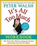 E-Book (epub) It's All Too Much Workbook von Peter Walsh