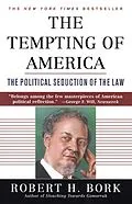 E-Book (epub) The Tempting of America von Robert H. Bork
