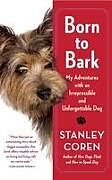 Couverture cartonnée Born to Bark de Stanley Coren