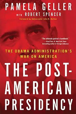 E-Book (epub) The Post-American Presidency von Pamela Geller, Robert Spencer