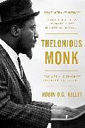 Couverture cartonnée Thelonious Monk de Robin Kelley