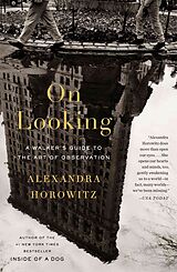 Broché On Looking de Alexandra Horowitz