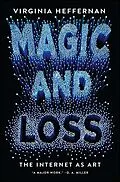E-Book (epub) Magic and Loss von Virginia Heffernan