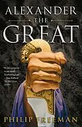 E-Book (epub) Alexander the Great von Philip Freeman