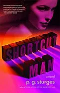 E-Book (epub) Shortcut Man von p. g. sturges