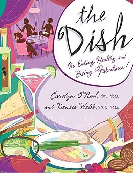 E-Book (epub) The Dish von Carolyn O'Neil, Densie Webb