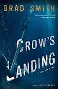 E-Book (epub) Crow's Landing von Brad Smith