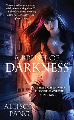 E-Book (epub) A Brush of Darkness von Allison Pang