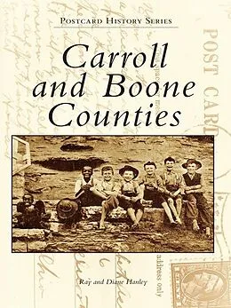 E-Book (epub) Carroll and Boone Counties von Ray Hanley