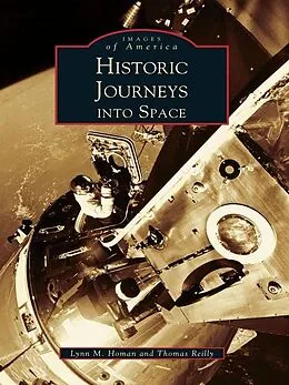 E-Book (epub) Historic Journeys Into Space von Lynn M. Homan