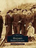 E-Book (epub) Hazard, Perry County von Martha Hall Quigley