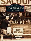E-Book (epub) Hot Springs, Arkansas von Ray Hanley