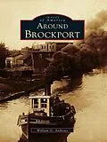 E-Book (epub) Around Brockport von William G. Andrews