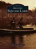 E-Book (epub) Around Squam Lake von Bruce D. Heald Ph. D.