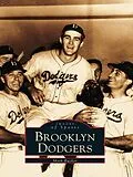 E-Book (epub) Brooklyn Dodgers von Mark Rucker