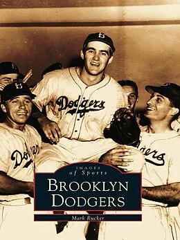 E-Book (epub) Brooklyn Dodgers von Mark Rucker