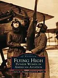 E-Book (epub) Flying High von Charles R. Mitchell