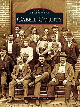E-Book (epub) Cabell County von James E. Casto