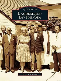 E-Book (epub) Lauderdale-By-The-Sea von Frank J. Cavaioli