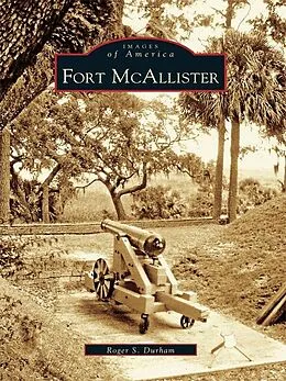 E-Book (epub) Fort McAllister von Roger S. Durham