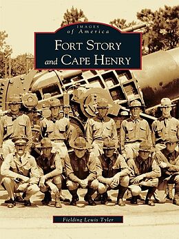 E-Book (epub) Fort Story and Cape Henry von Fielding Lewis Tyler