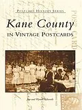 E-Book (epub) Kane County in Vintage Postcards von Jim Edwards