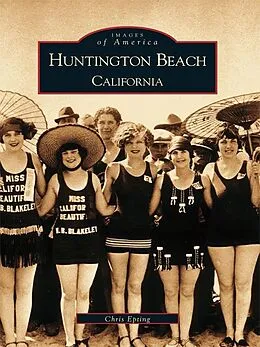 E-Book (epub) Huntington Beach, California von Chris Epting