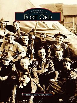 E-Book (epub) Fort Ord von Harold E. Raugh Jr.