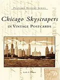 E-Book (epub) Chicago Skyscrapers in Vintage Postcards von Leslie A. Hudson