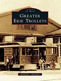 E-Book (epub) Greater Erie Trolleys von Kenneth C. Springirth
